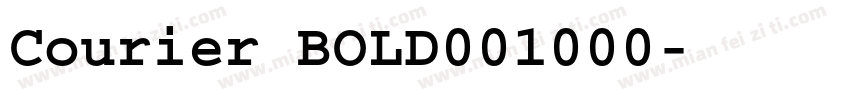 Courier BOLD001000字体转换